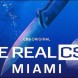 The Real CSI : Miami se dvoile dans une premire bande-annonce