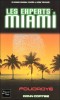CSI : Miami Les livres sur la srie 