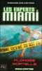 CSI : Miami Les livres sur la srie 